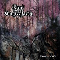 DEAD CONGREGATION (Gr) - Sombre Doom, MCD